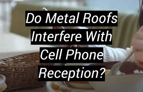 house with metal roof bad cell phone receptor|metal roof amplifies cell phone.